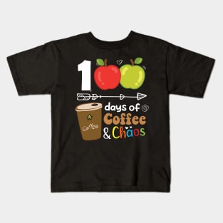 100 Days Of Coffee And Chaos 100th Day Of School For Teacher Kids T-Shirt